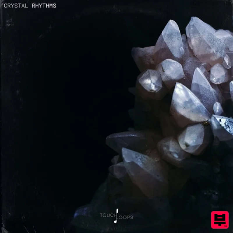 Touch Loops Crystal Rhythms - Hip Hop