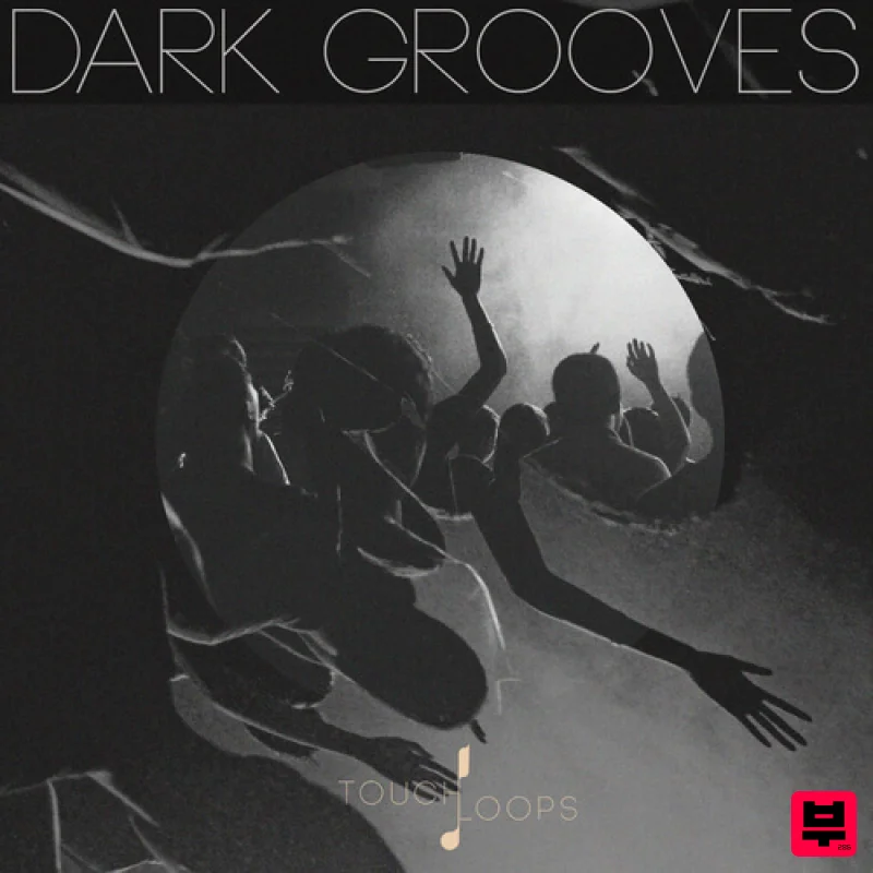 Touch Loops Dark Grooves - Electronic