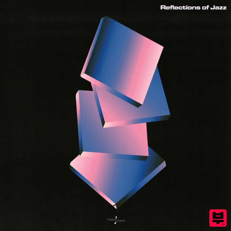 Touch Loops Reflections of Jazz - Jazz