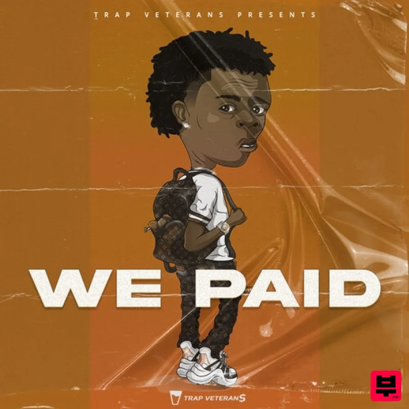 Trap Veterans We Paid - Hip Hop