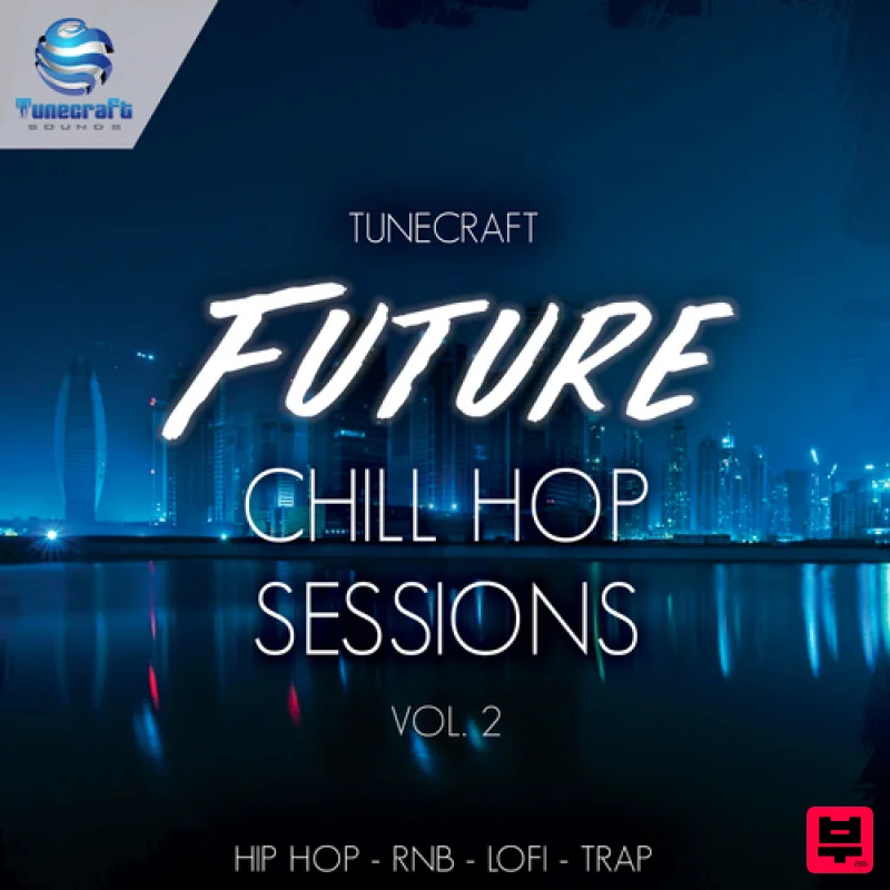 Tunecraft Sounds Tunecraft Future Chill Hop Sessions Vol.2 - Future R&B