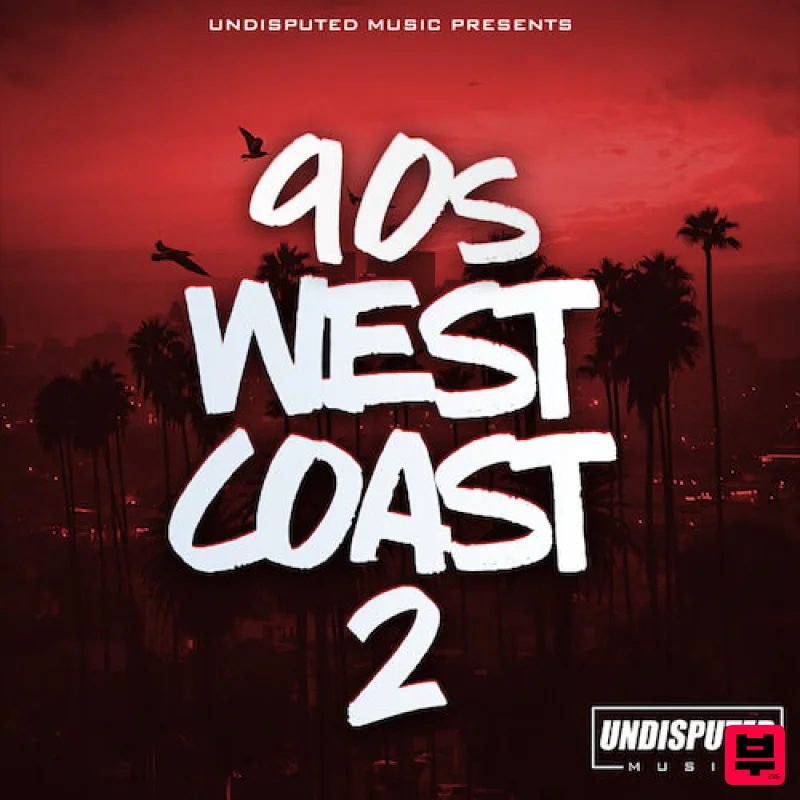 Undisputed Music 90s West Coast 2 - Hip Hop