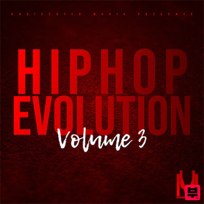 Undisputed Music Hip Hop Evolution 3 - Hip Hop