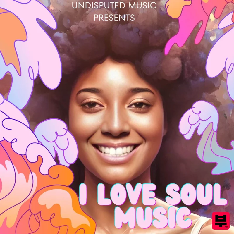 Undisputed Music I Love Soul Music - Soul