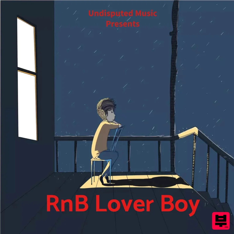 Undisputed Music RnB Lover Boy - R&B