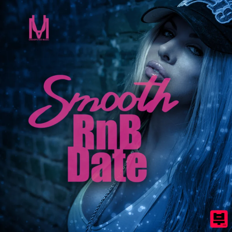 Undisputed Music Smooth R&B Date - R&B