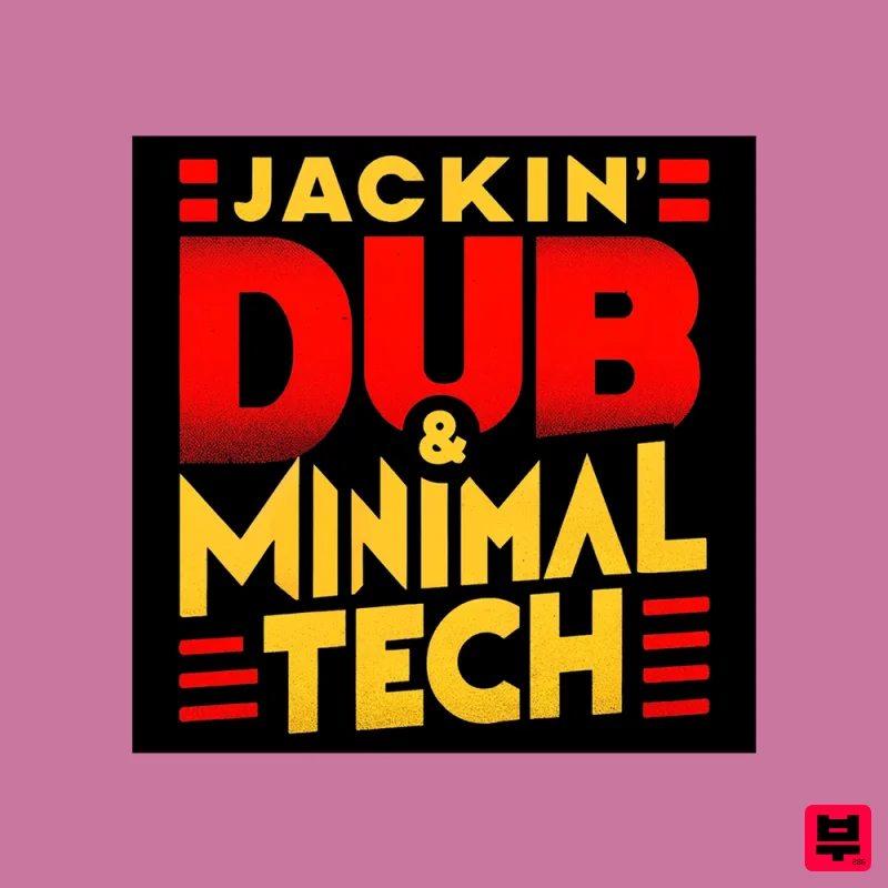 UNDRGRND Sounds Jackin Dub & Minimal Tech - Tech House