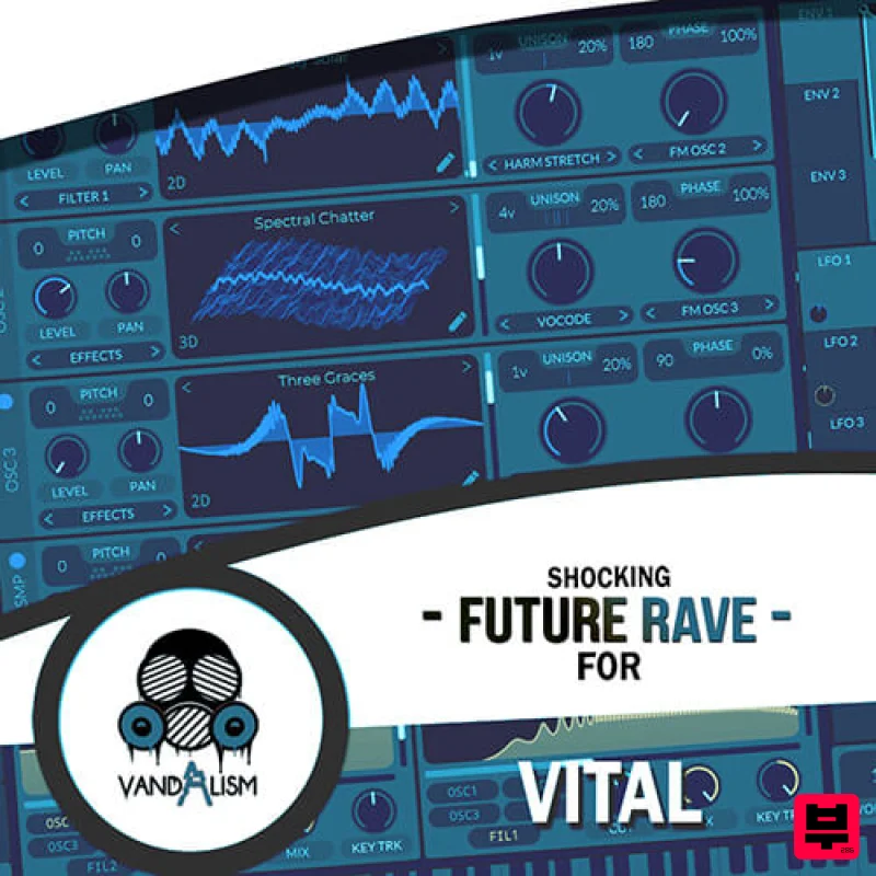 Vandalism Shocking Future Rave For Vital - EDM