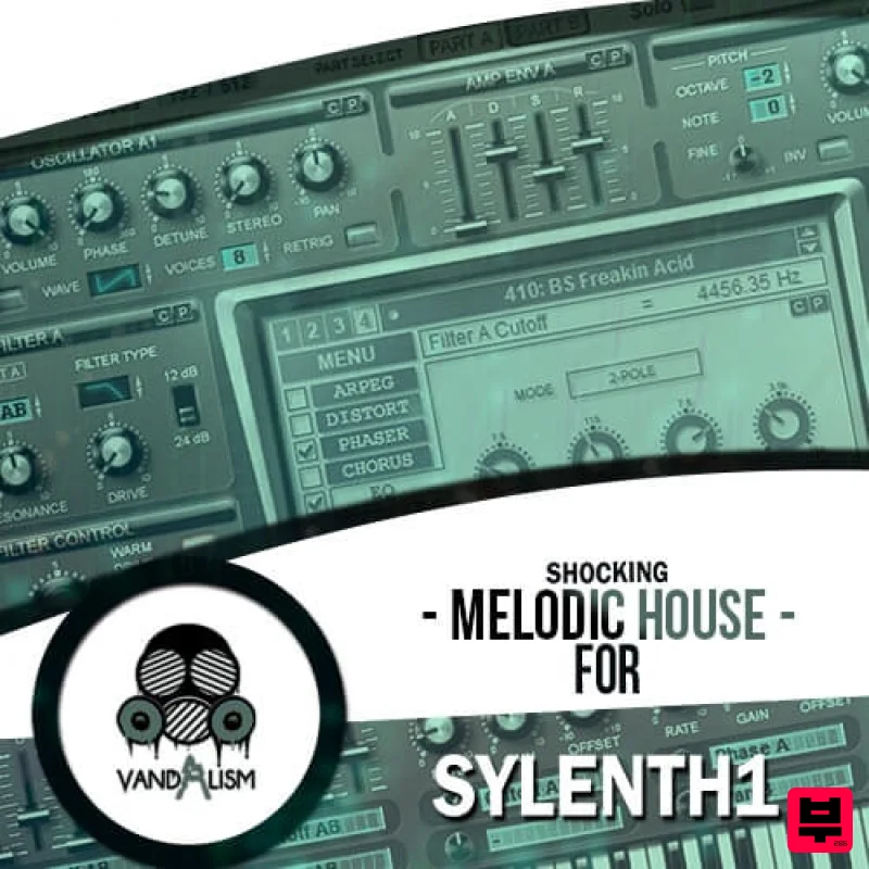 Vandalism Shocking Melodic House For Sylenth1 - House
