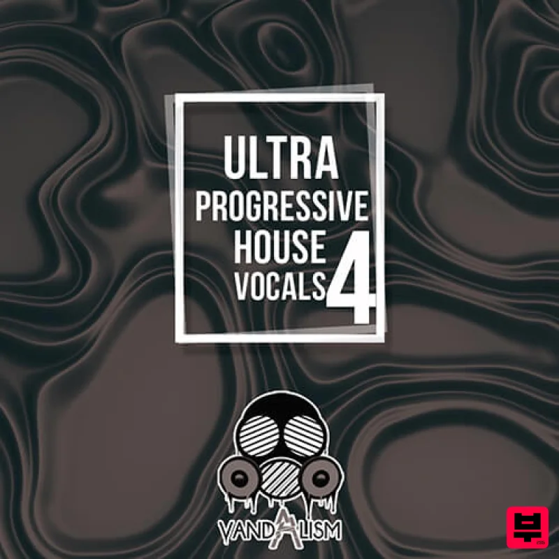 Vandalism Ultra Progressive House Vocals 4 - Progressive