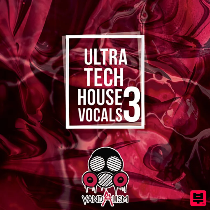 Vandalism Ultra Tech House Vocals 3 - Tech House