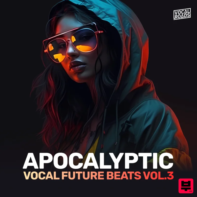 Vocal Roads Apocalyptic Vocal Future Beats Vol. 3 - Chill Trap