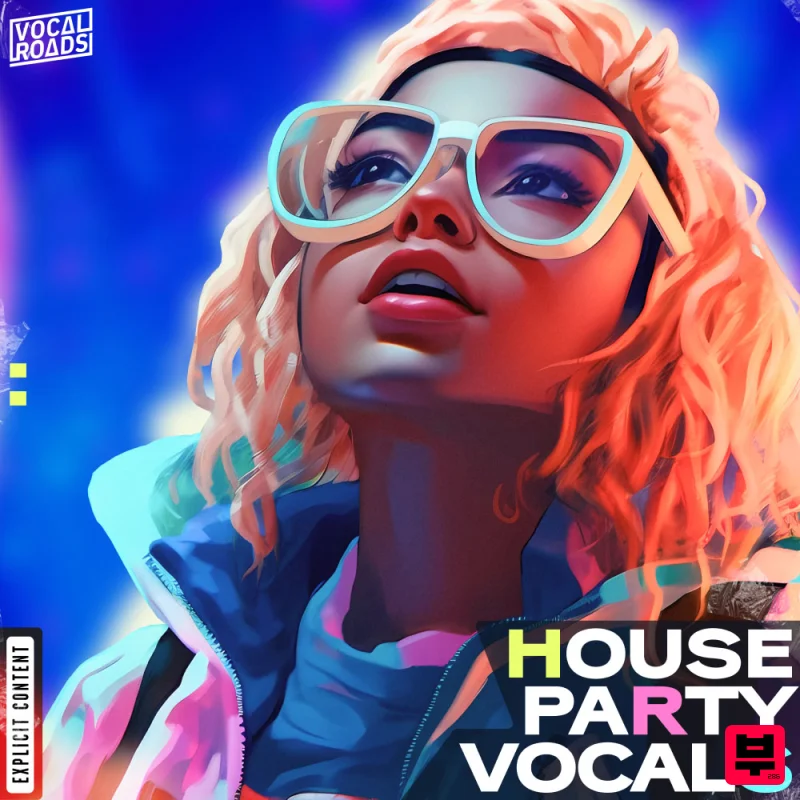 Vocal Roads House Party Vocals - House