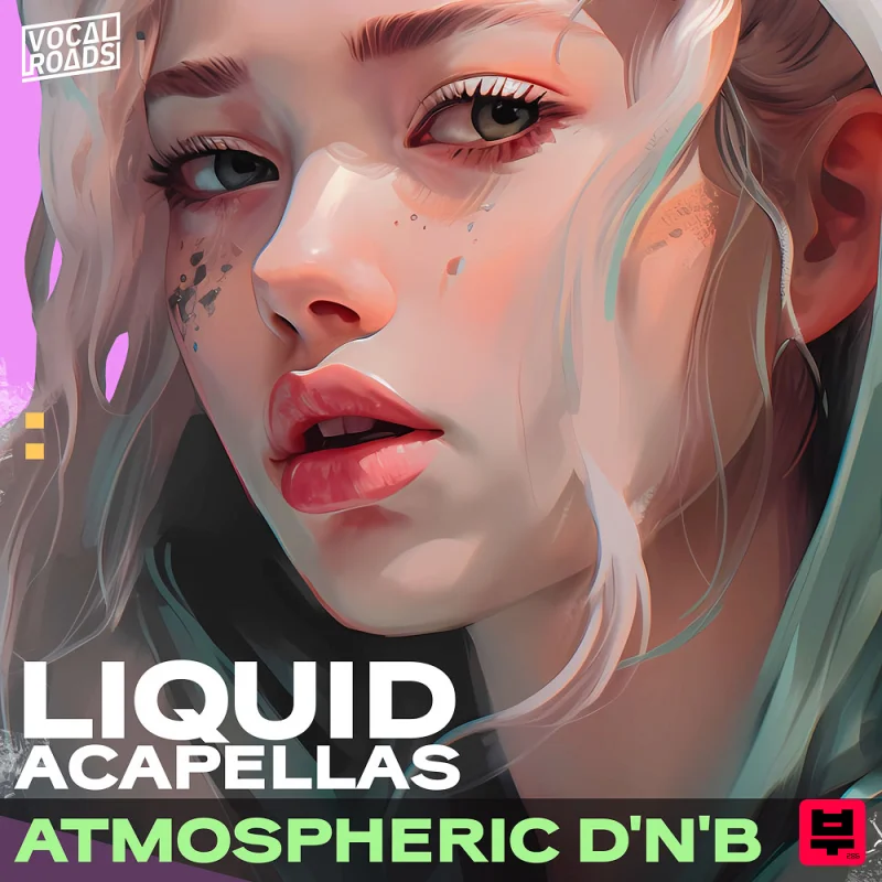 Vocal Roads Liquid Acapellas - Atmospheric D’n’B - Liquid
