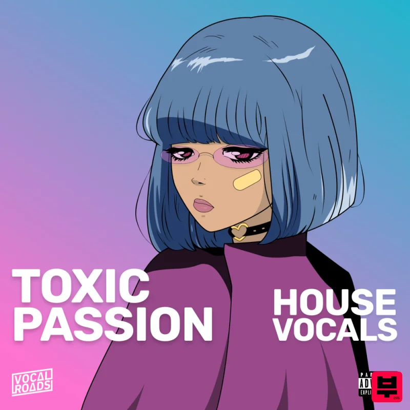 Vocal Roads Toxic Passion - House Vocals - House