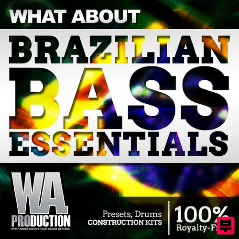 W.A. Production What About: Brazilian Bass Essentials - Deep House