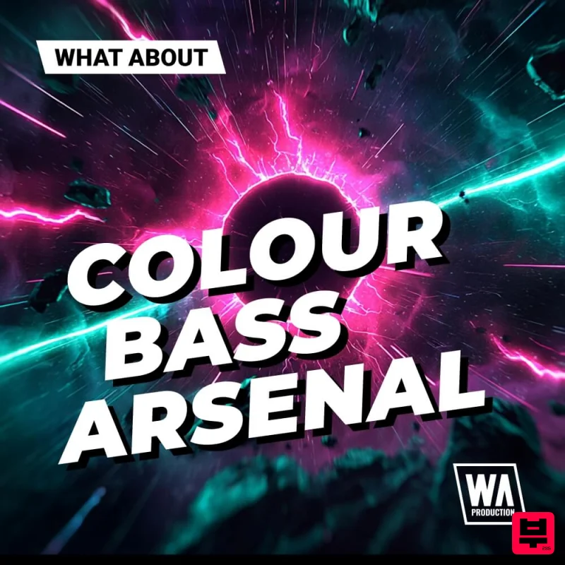W.A. Production What About: Colour Bass Arsenal - Bass House
