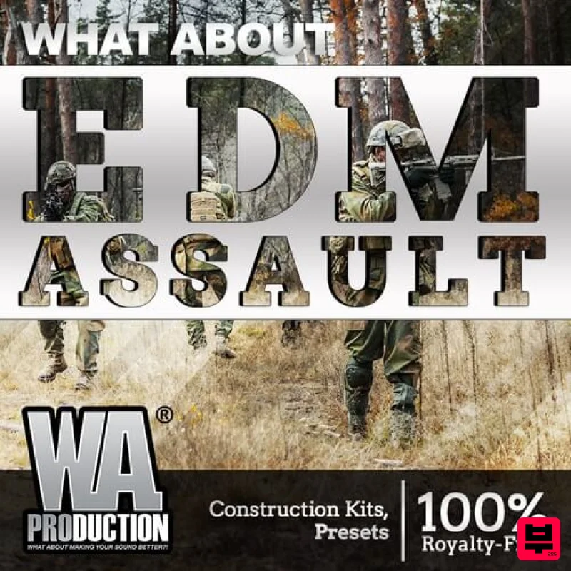 W.A. Production What About: EDM Assault - EDM