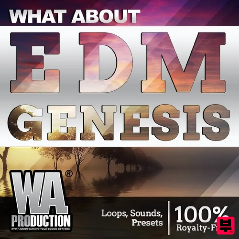 W.A. Production What About: EDM Genesis - EDM