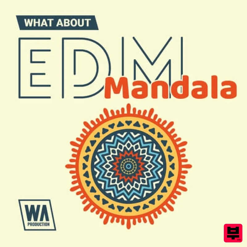 W.A. Production What About: EDM Mandala - EDM