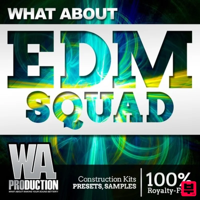 W.A. Production What About: EDM Squad - EDM