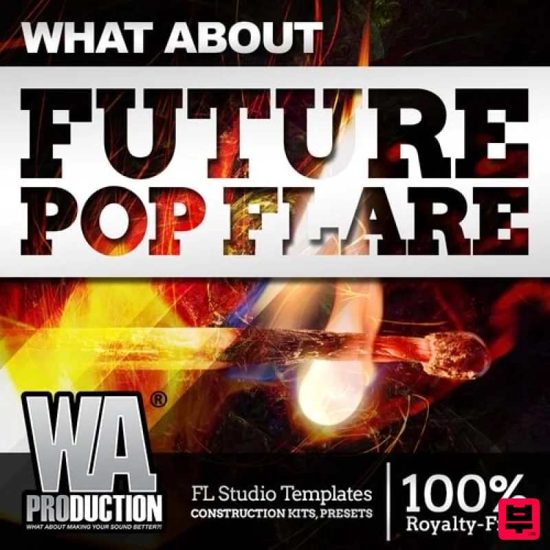 W.A. Production What About: Future Pop FLARE - Future Pop