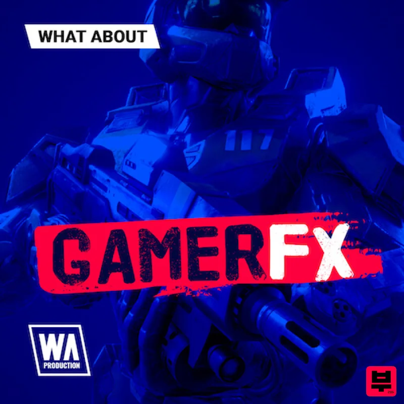W.A. Production What About: Gamer FX - Sound Effect