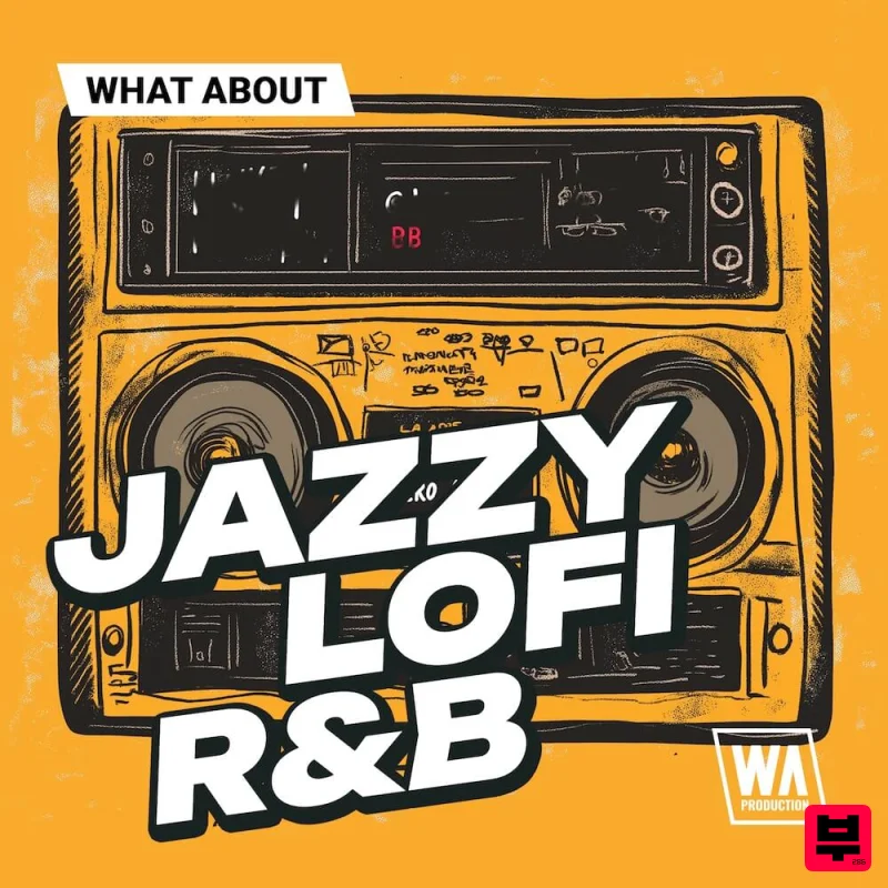 W.A. Production What About: Jazzy Lofi R&B - Jazz