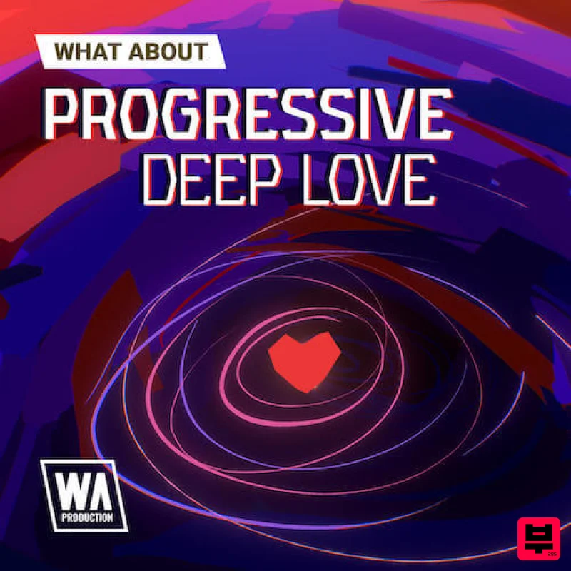 W.A. Production What About: Progressive Deep Love - House
