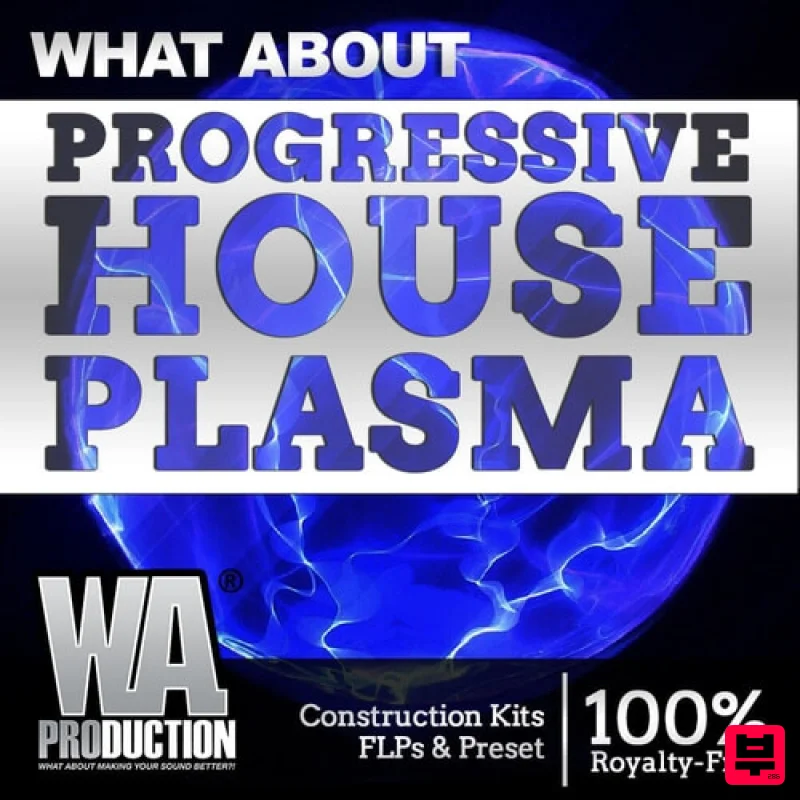 W.A. Production What About: Progressive House Plasma - House