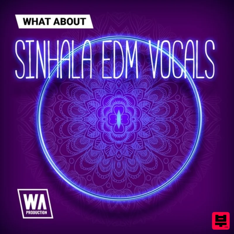 W.A. Production What About: Sinhala EDM Vocals - EDM