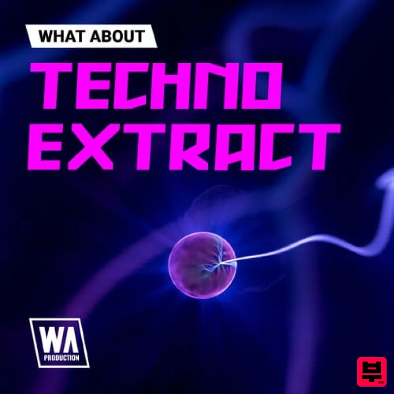 W.A. Production What About: Techno Extract - Techno