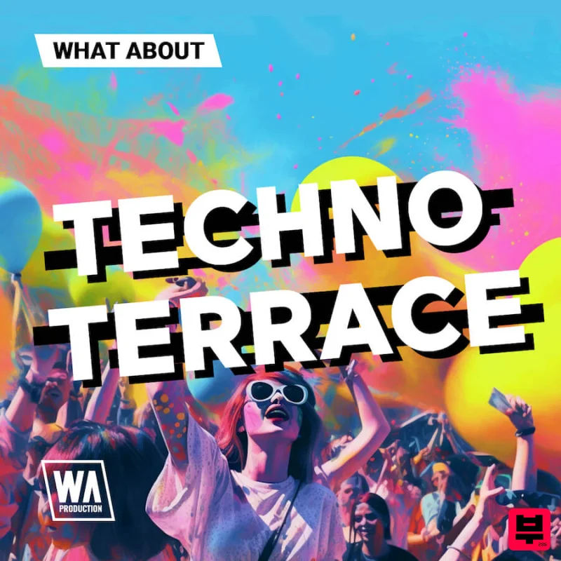 W.A. Production What About: Techno Terrace - Tech House