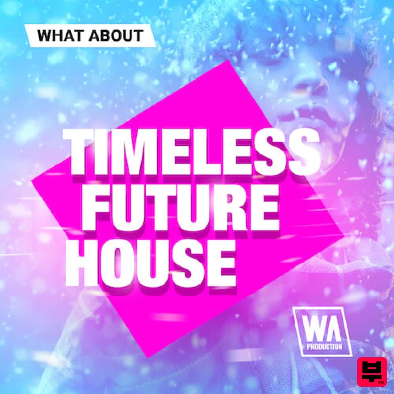 W.A. Production What About: Timeless Future House - Professional Music Instrument Photo