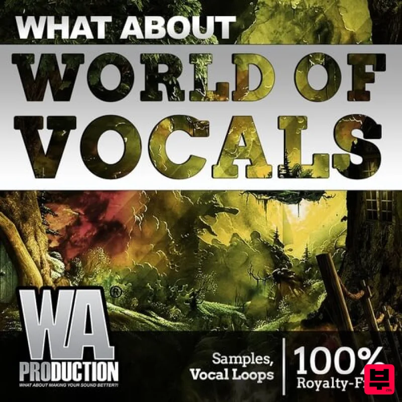 W.A. Production What About: World Of Vocals - EDM