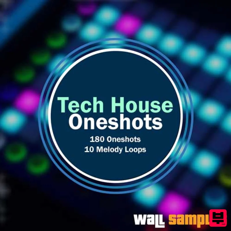 Wall Samples Tech House Oneshots - Tech House