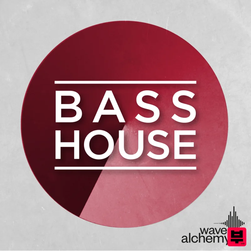 Wave Alchemy Bass House - Bass House