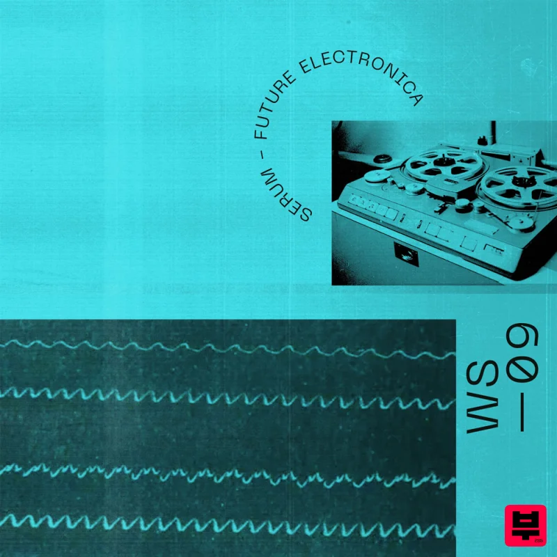 Wavetick Serum - Future Electronica - Electronica