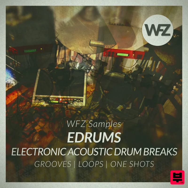WFZ Samples EDRUMS Electronic Acoustic Drum Breaks – Dirty Downtempo Drum Loop Collection - Funk