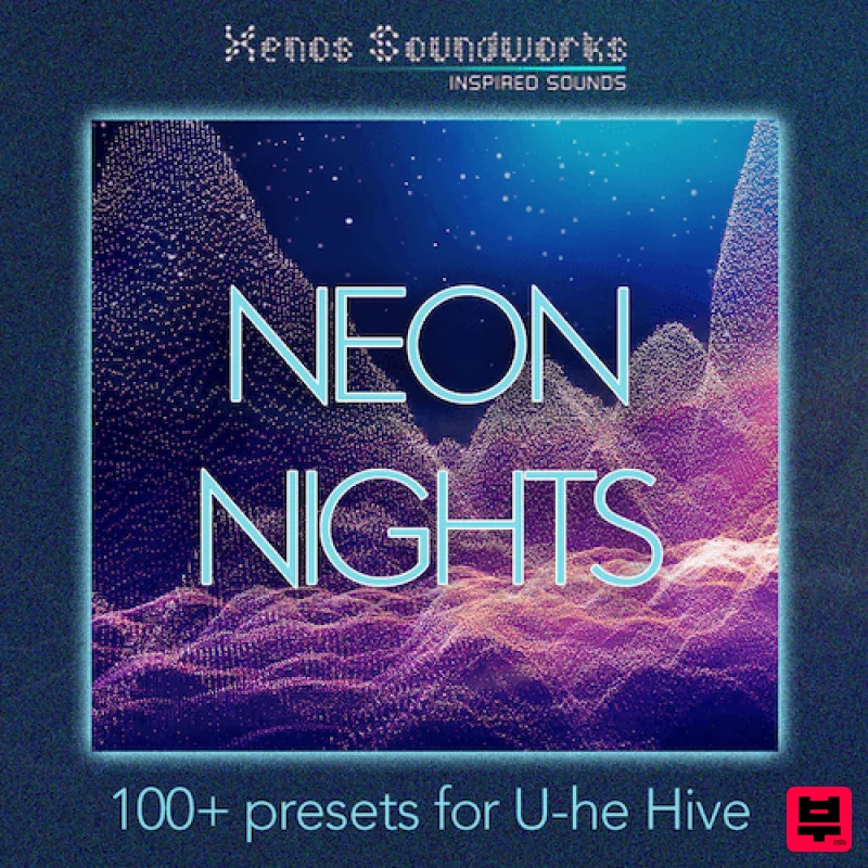 Xenos Soundworks 'Neon Nights' for U-he Hive - 80s