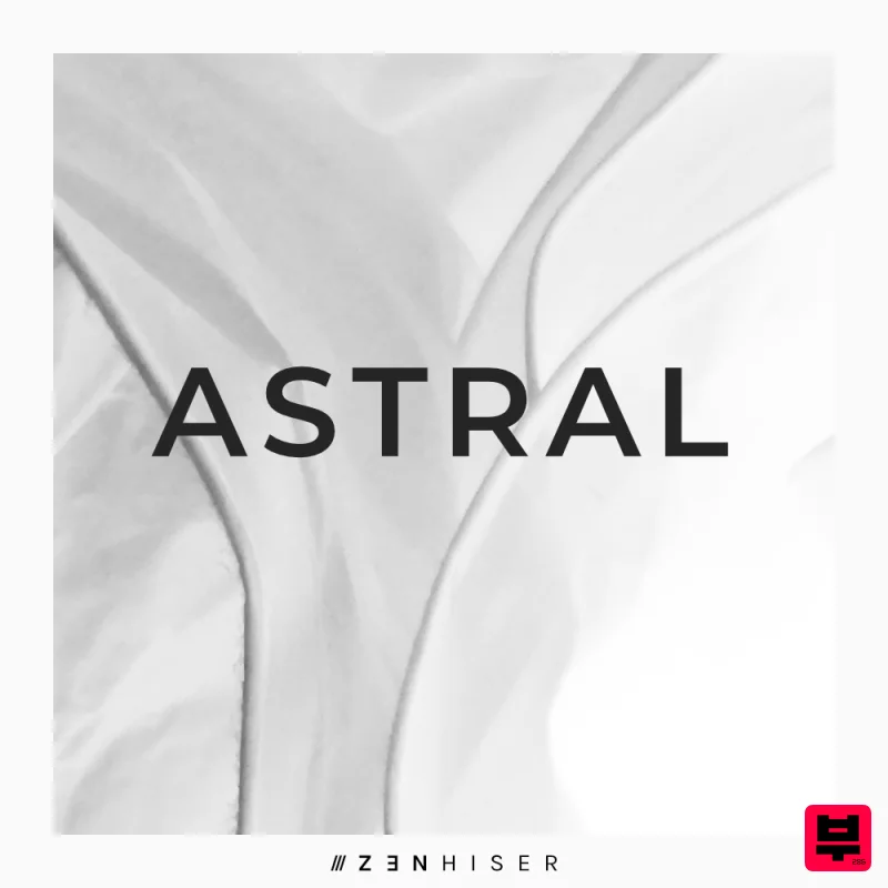 Zenhiser Astral - Progressive House