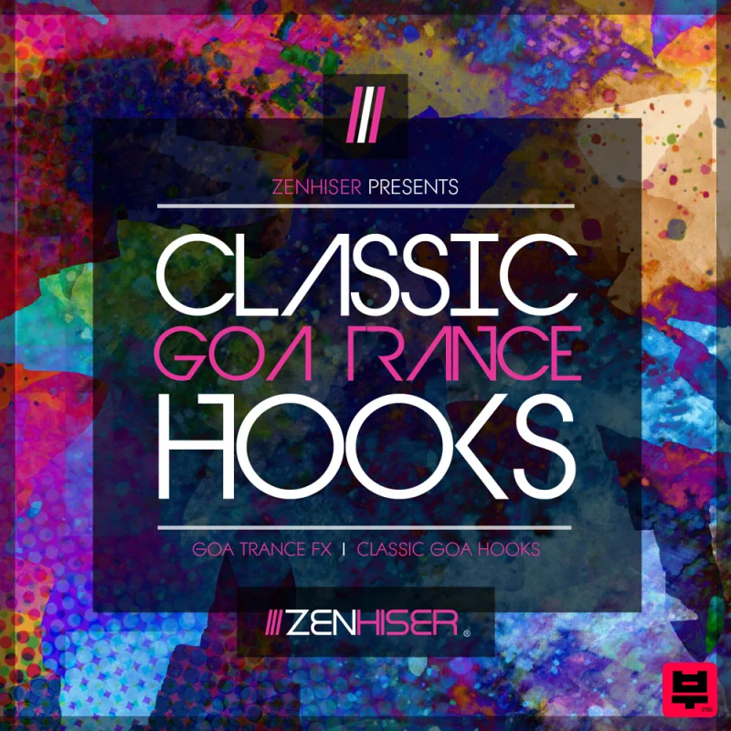 Zenhiser Classic Goa Trance Hooks - Sound Archives