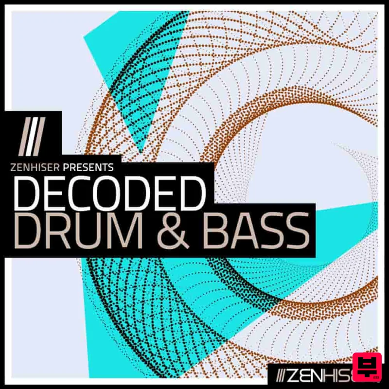 Zenhiser Decoded Drum and Bass - Drum and Bass