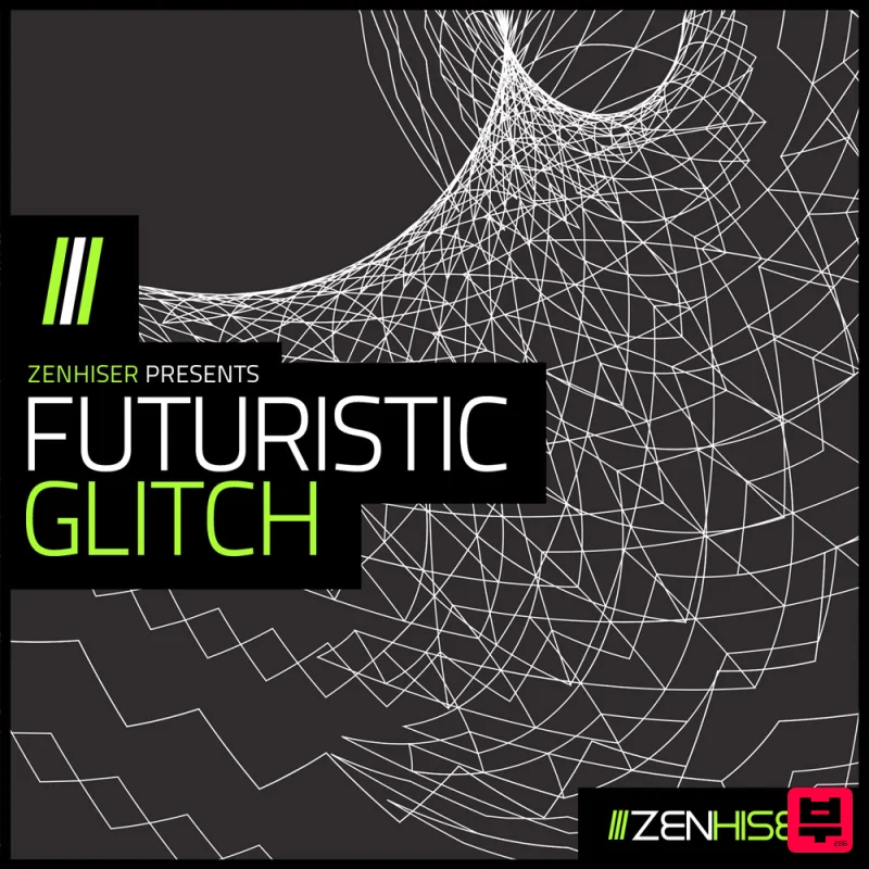 Zenhiser Futuristic Glitch - Sound Archives