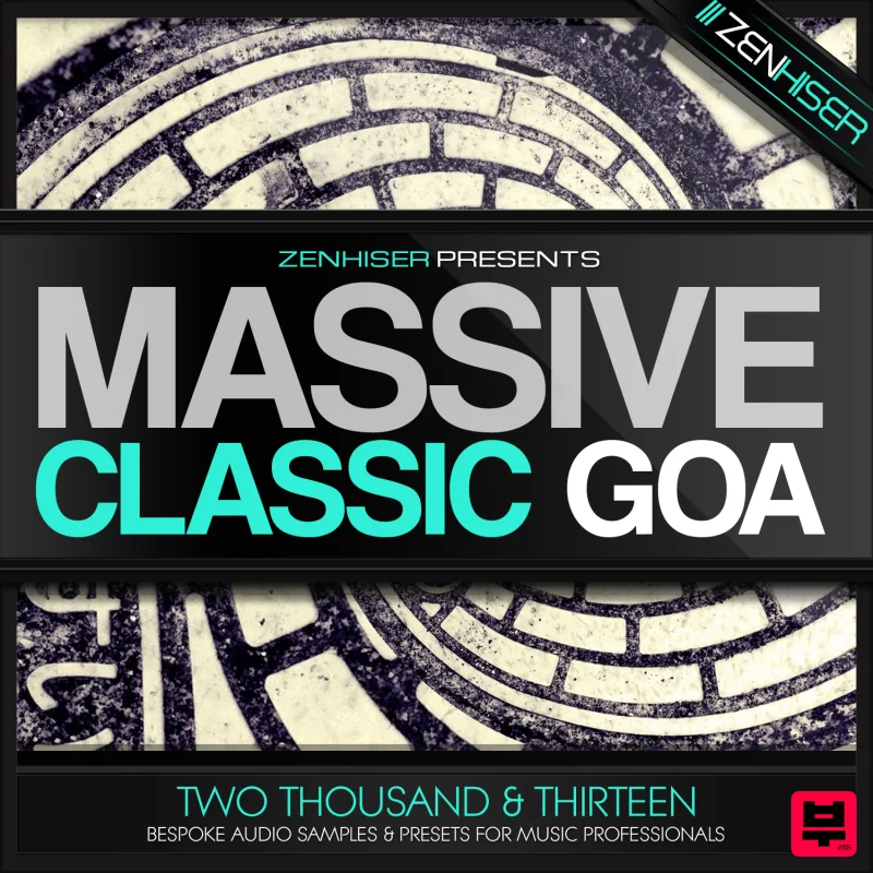 Zenhiser Massive Classic Goa Presets - Sound Archives