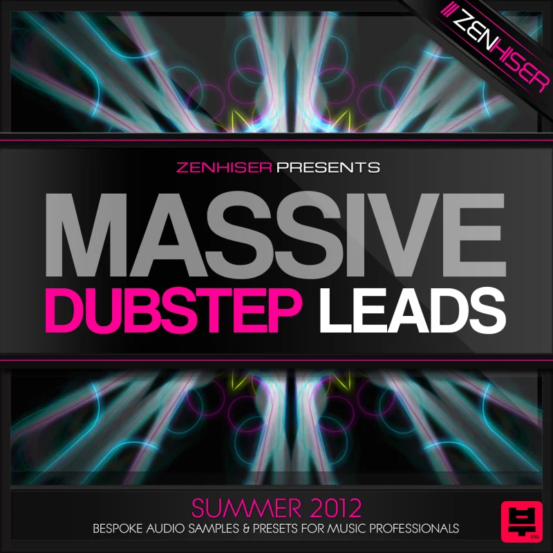 Zenhiser Massive Dubstep Leads - Dubstep