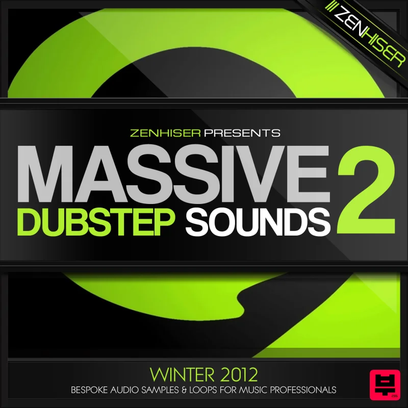 Zenhiser Massive Dubstep Sounds 2 - Dubstep