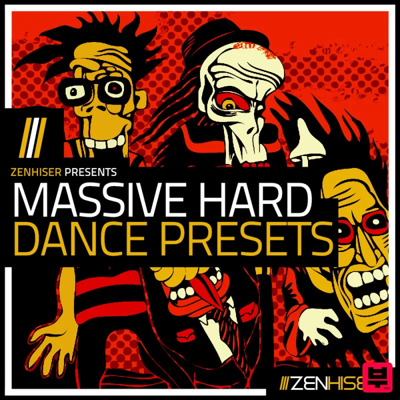 Zenhiser Massive Hard Dance Presets  - Hard Dance