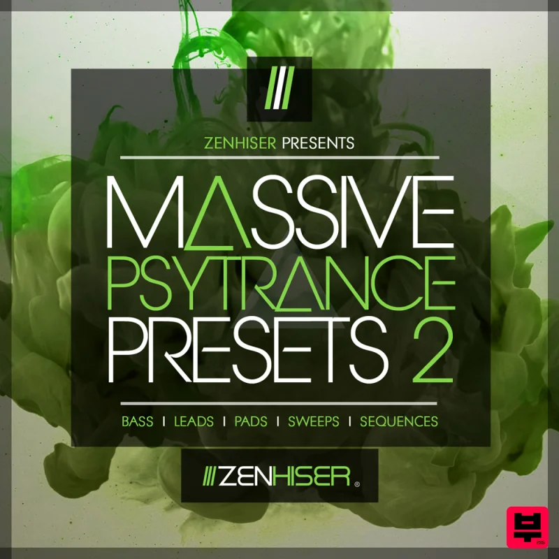 Zenhiser Massive Psytrance Presets 2 - Psy Trance