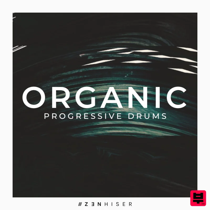 Zenhiser Organic Progressive Drums - Progressive House
